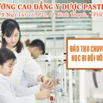 truong cao dang y duoc pasteur dao tao chuyen sau