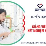 tuyen-dung-giang-vien-xet-nghiem-tphcm