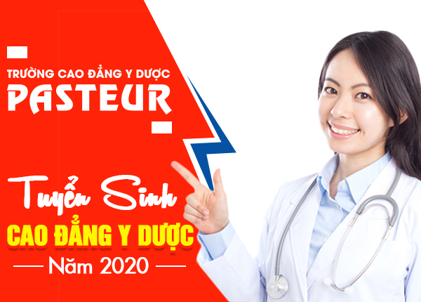 Trường Cao đẳng Y Dược Pasteur thông báo tuyển sinh Cao đẳng Y Dược năm 2019